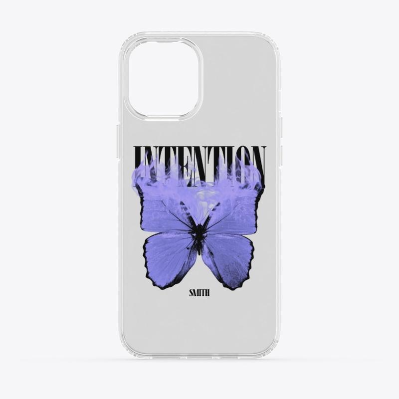 INTENTION BUTTERFLY - Phone Case